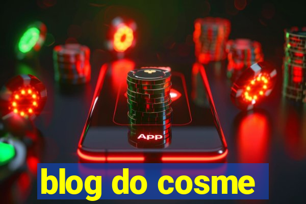 blog do cosme